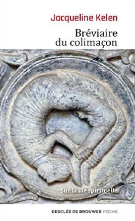 BREVIAIRE DU COLIMACON - SUR LA VIE SPIRITUELLE