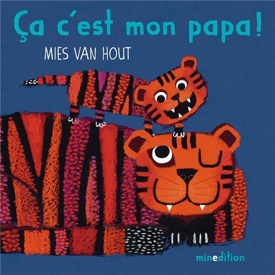 CA, C'EST MON PAPA!