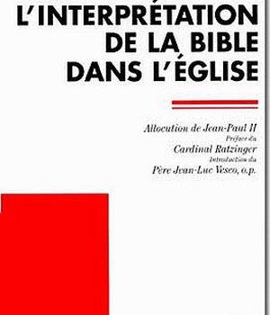 L'INTERPRETATION DE LA BIBLE DANS L'EGLISE