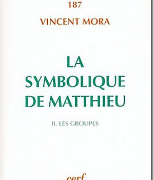 LA SYMBOLIQUE DE MATTHIEU, II