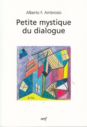 PETITE MYSTIQUE DU DIALOGUE