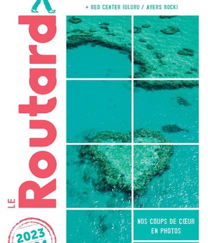 GUIDE DU ROUTARD AUSTRALIE, COTE EST 2023/24