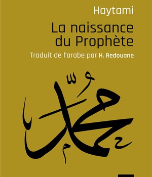 LA NAISSANCE DU PROPHETE