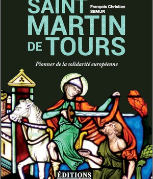 SAINT MARTIN DE TOURS - PREMIER EUROPEEN DE LA SOLIDARITE
