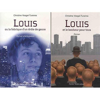 LOUIS ET LE BONHEUR POUR TOUS (LE PACK) - LOUIS ET LA FABRIQUE D'UN DROLE DE GENRE + LOUIS ET LE BON