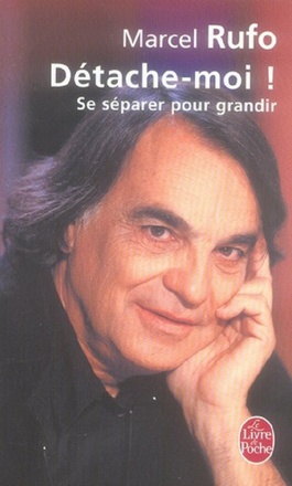 DETACHE-MOI ! SE SEPARER POUR GRANDIR