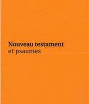 NOUVEAU TESTAMENT ET PSAUMES - COUVERTURE VINYLE ORANGE