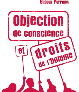 OBJECTION DE CONSCIENCE ET DROITS DE L'HOMME