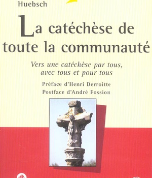 CATECHESE DE TOUTE LA COMMUNAUTE