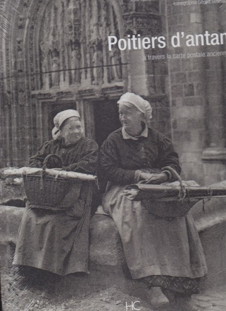 POITIERS D'ANTAN