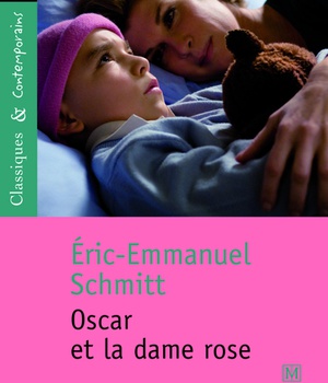 OSCAR ET LA DAME ROSE - CLASSIQUES ET CONTEMPORAINS
