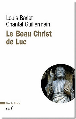 LE BEAU CHRIST DE LUC