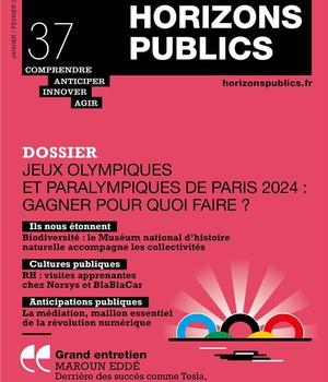 JEUX OLYMPIQUES ET PARALYMPIQUES DE PARIS 2024 : GAGNER POUR QUOI FAIRE ? - HORIZONS PUBLICS 37 - JA