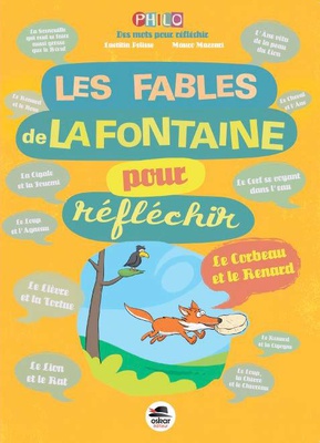 LES FABLES DE LA FONTAINE POUR REFLECHIR (NE)