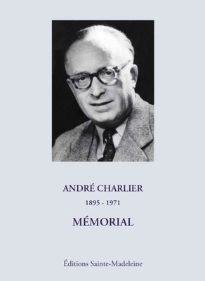 ANDRE CHARLIER, 1895-1971 - MEMORIAL