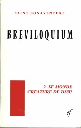 LE BREVILOQUIUM 2 LE MONDE, CREATURE DE DIEU