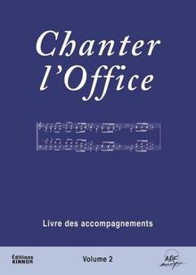 LIVRET DE PARTITIONS - CHANTER L'OFFICE VOL. 2