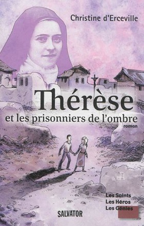 THERESE ET LES PRISONNIERS DE L'OMBRE