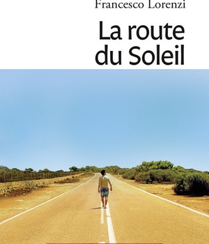LA ROUTE DU SOLEIL