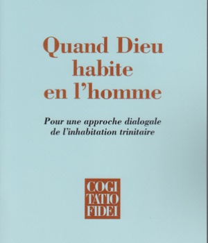QUAND DIEU HABITE EN L'HOMME
