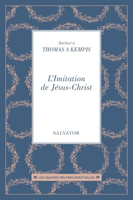 L'IMITATION DE JESUS-CHRIST
