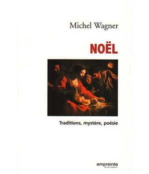 NOEL TRADITIONS MYSTERE POESIE
