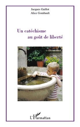 UN CATECHISME AU GOUT DE LIBERTE