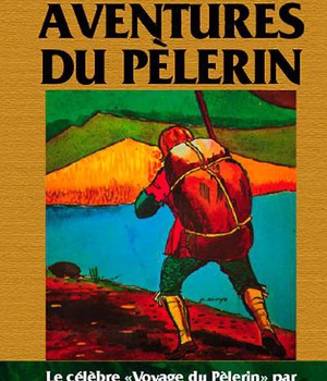 LES AVENTURES DU PELERIN