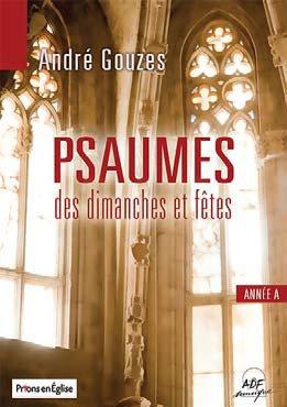 LIVRET DE PARTITIONS - PSAUMES DES DIMANCHES ET FETES ANNEE A