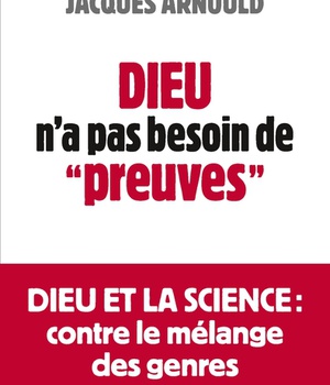 DIEU N'A PAS BESOIN DE "PREUVES"