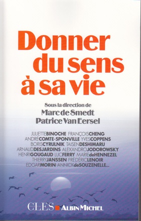 DONNER DU SENS A SA VIE
