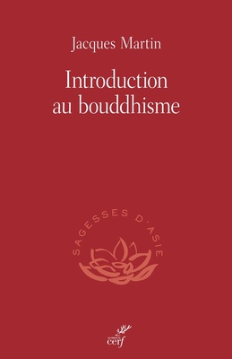 INTRODUCTION AU BOUDDHISME