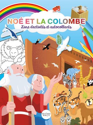 LIVRE D'ACTIVITES NOE ET LA COLOMBE - AUTOCOLLANTS