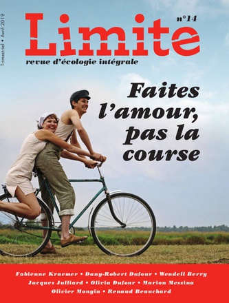 FAITES L'AMOUR, PAS LA COURSE - LIMITE NO 14