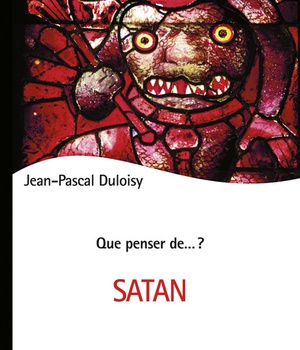 QUE PENSER DE...? SATAN