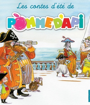 LES CONTES D'ETE DE POMME D'API - AUDIO
