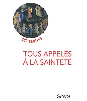 TOUS APPELES A LA SAINTETE