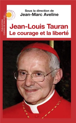JEAN-LOUIS TAURAN - LE COURAGE ET LA LIBERTE
