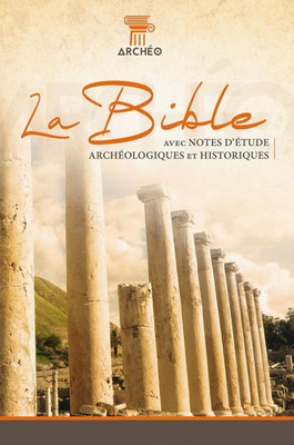 BIBLE SEGOND 21 ARCHEO , NOIRE - COUVERTURE SOUPLE, CUIR VERITABLE, TRANCHES DOREES, AVEC NOTES D'E