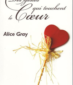 DES GESTES QUI TOUCHENT LE COEUR