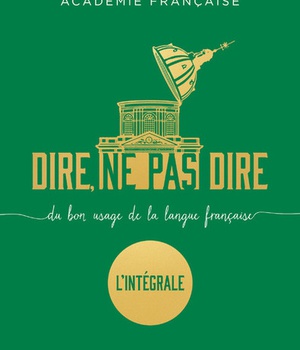 DIRE, NE PAS DIRE. L'INTEGRALE