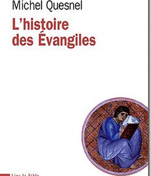 L'HISTOIRE DES EVANGILES