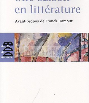 UNE SAISON EN LITTERATURE