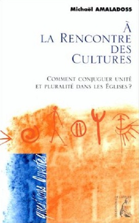A LA RENCONTRE DES CULTURES