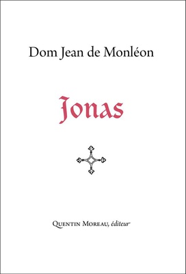 JONAS - COMMENTAIRE DU PROPHETE JONAS