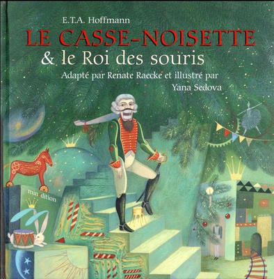 CASSE-NOISETTE ET LE ROI DES SOURIS