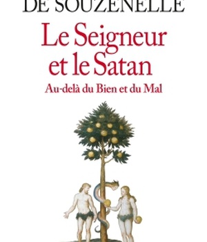 LE SEIGNEUR ET LE SATAN - AU-DELA DU BIEN ET DU MAL