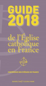 GUIDE 2018 DE L'EGLISE CATHOLIQUE EN FRANCE