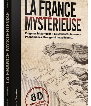 LA FRANCE MYSTERIEUSE