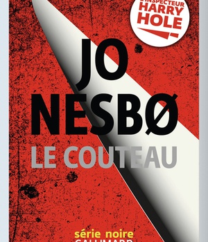 LE COUTEAU - UNE ENQUETE DE L'INSPECTEUR HARRY HOLE